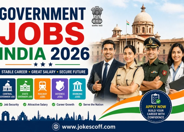 Government Jobs India 2026
