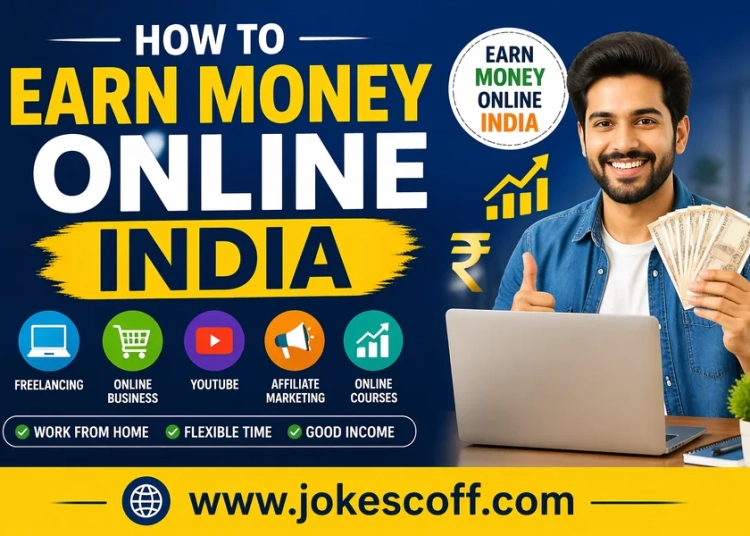 How to Earn Money Online India